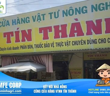 BMFE Kết Nối Nhà Nông Cùng Cửa Hàng VTNN Tín Thành